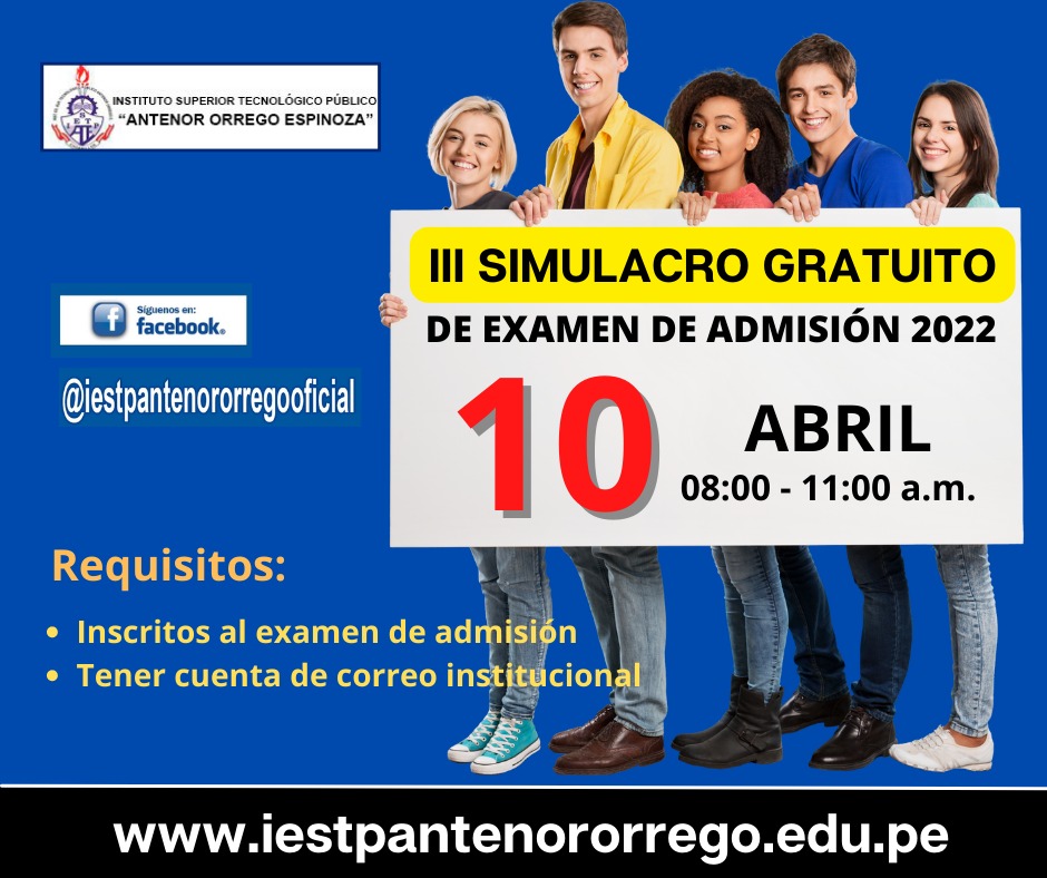 Iii Simulacro Gratuito De Examen De Admision 2022 Iestp Antenor Orrego 